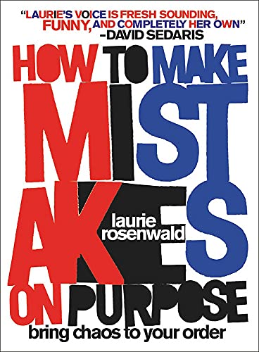 How to Make Mistakes on Purpose book cover